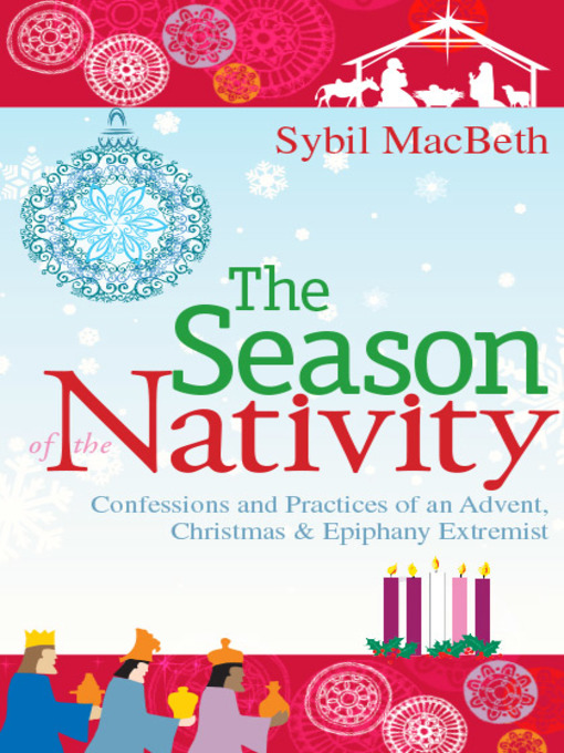 Title details for The Season of the Nativity by Sybil MacBeth - Available